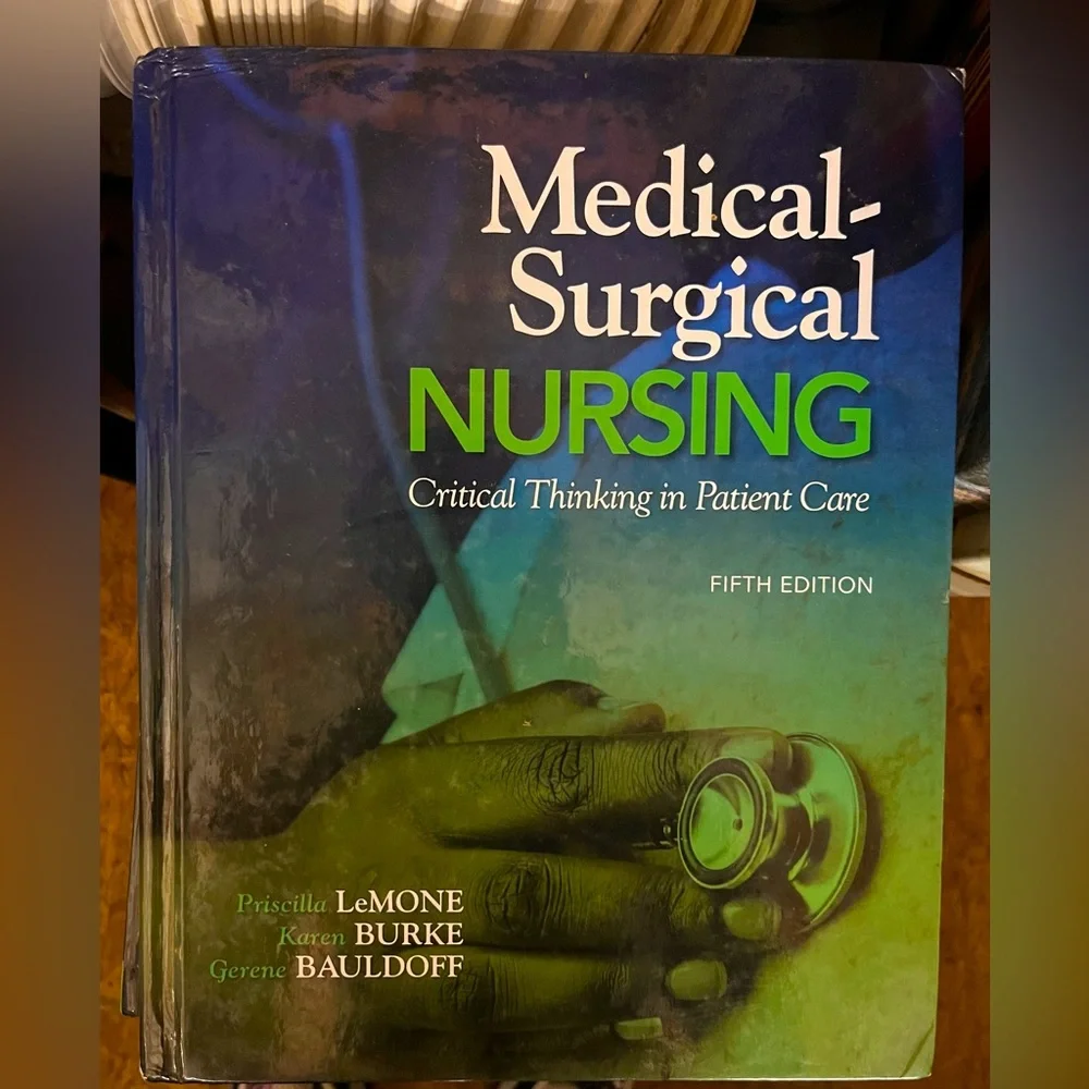 Medical Surgical Nursing 5th edition- Lemone
